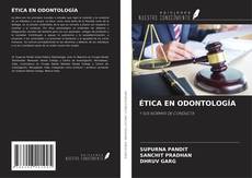 Copertina di ÉTICA EN ODONTOLOGÍA