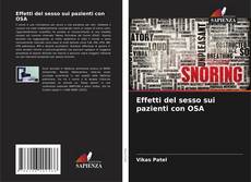 Copertina di Effetti del sesso sui pazienti con OSA
