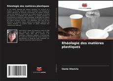 Capa do livro de Rhéologie des matières plastiques 