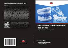Buchcover von Gestion de la décoloration des dents