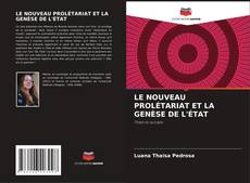 Buchcover von LE NOUVEAU PROLÉTARIAT ET LA GENÈSE DE L'ÉTAT
