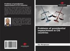 Buchcover von Problems of presidential impeachment in CIS countries