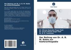 Der Beitrag von Dr. A. B. M. Rabie zur Kieferorthopädie的封面