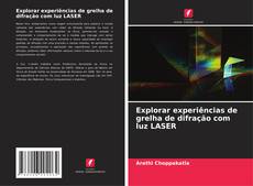 Capa do livro de Explorar experiências de grelha de difração com luz LASER 