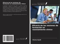 Copertina di Eficacia de las sesiones de formación en razonamiento clínico