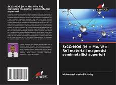 Capa do livro de Sr2CrMO6 [M = Mo, W e Re] materiali magnetici semimetallici superiori 