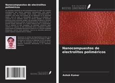 Copertina di Nanocompuestos de electrolitos poliméricos