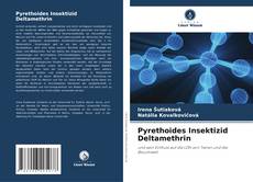 Pyrethoides Insektizid Deltamethrin kitap kapağı