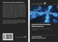 Buchcover von Insecticida piretoide deltametrina