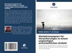 Couverture de Werbekampagnen für Versicherungen in einem ungünstigen wirtschaftlichen Umfeld