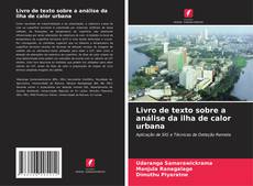 Borítókép a  Livro de texto sobre a análise da ilha de calor urbana - hoz