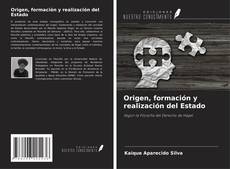 Borítókép a  Origen, formación y realización del Estado - hoz