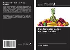 Capa do livro de Fundamentos de los cultivos frutales 