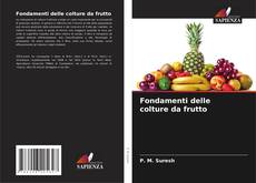 Bookcover of Fondamenti delle colture da frutto
