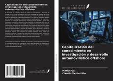 Copertina di Capitalización del conocimiento en investigación y desarrollo automovilístico offshore