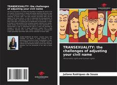 Portada del libro de TRANSEXUALITY: the challenges of adjusting your civil name