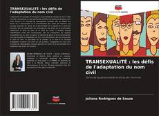 Portada del libro de TRANSEXUALITÉ : les défis de l'adaptation du nom civil