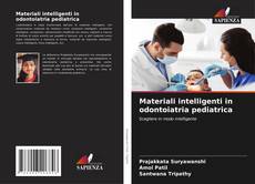 Обложка Materiali intelligenti in odontoiatria pediatrica