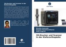 Capa do livro de 3D-Drucker und Scanner in der Kieferorthopädie 