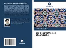 Copertina di Die Geschichte von Shakhrisabz