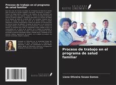 Copertina di Proceso de trabajo en el programa de salud familiar