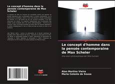 Portada del libro de Le concept d'homme dans la pensée contemporaine de Max Scheler