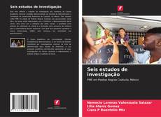 Bookcover of Seis estudos de investigação