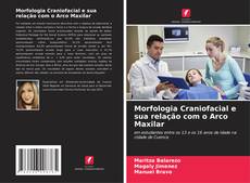 Bookcover of Morfologia Craniofacial e sua relação com o Arco Maxilar