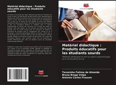 Matériel didactique : Produits éducatifs pour les étudiants sourds kitap kapağı