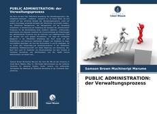 Buchcover von PUBLIC ADMINISTRATION: der Verwaltungsprozess