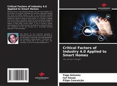 Capa do livro de Critical Factors of Industry 4.0 Applied to Smart Homes 