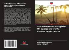 Portada del libro de Actinobactéries d'Algérie: Un aperçu de trente années de recherche