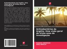 Bookcover of Actinobactérias da Argélia: Uma visão geral de trinta anos de investigação