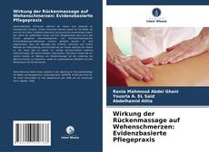 Capa do livro de Wirkung der Rückenmassage auf Wehenschmerzen: Evidenzbasierte Pflegepraxis 