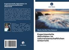 Experimentelle Aktivitäten im naturwissenschaftlichen Unterricht kitap kapağı