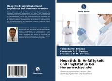 Capa do livro de Hepatitis B: Anfälligkeit und Impfstatus bei Heranwachsenden 