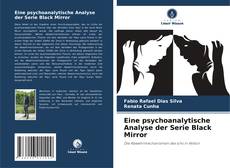 Capa do livro de Eine psychoanalytische Analyse der Serie Black Mirror 