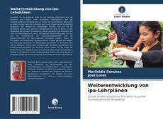 Capa do livro de Weiterentwicklung von ipa-Lehrplänen 