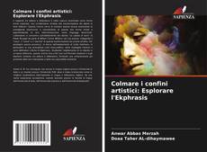 Capa do livro de Colmare i confini artistici: Esplorare l'Ekphrasis 