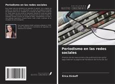 Bookcover of Periodismo en las redes sociales
