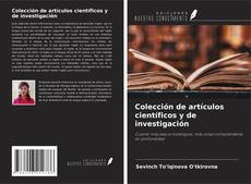 Обложка Colección de artículos científicos y de investigación