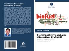 Copertina di Bio-Ethanol: Erneuerbarer alternativer Kraftstoff