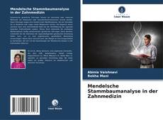 Mendelsche Stammbaumanalyse in der Zahnmedizin kitap kapağı