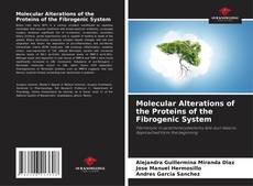Buchcover von Molecular Alterations of the Proteins of the Fibrogenic System