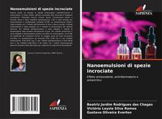 Bookcover of Nanoemulsioni di spezie incrociate