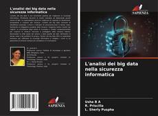 L'analisi dei big data nella sicurezza informatica的封面