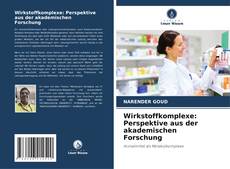 Capa do livro de Wirkstoffkomplexe: Perspektive aus der akademischen Forschung 