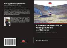 Buchcover von L'inconstitutionnalité en tant qu'outil de contentieux