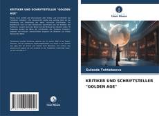 Buchcover von KRITIKER UND SCHRIFTSTELLER "GOLDEN AGE"