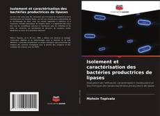 Isolement et caractérisation des bactéries productrices de lipases kitap kapağı